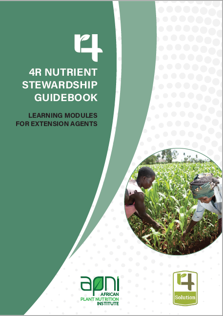 4R NUTRIENT STEWARDSHIP GUIDEBOOK: LEARNING MODULES FOR EXTENSION AGENTS